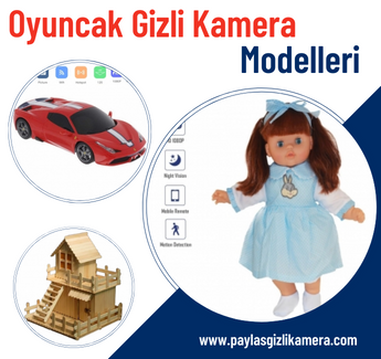 Oyuncak Gizli Kamera Nasl Kullanlr?